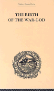 The Birth of the War-God: A Poem by Kalidasa