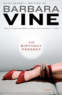 The Birthday Present - Vine, Barbara