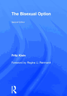 The Bisexual Option: Second Edition