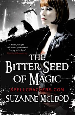 The Bitter Seed of Magic - McLeod, Suzanne