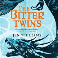 The Bitter Twins (The Winnowing Flame Trilogy 2): British Fantasy Award Winner 2019