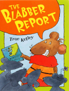 The Blabber Report