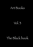 The Black book: Also known as the end...