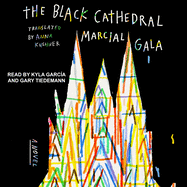 The Black Cathedral