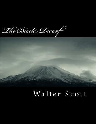 The Black Dwarf - Scott, Walter