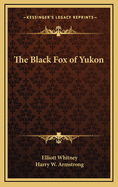 The Black Fox of Yukon