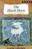 The Black Horn - Cooper, Clare