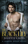 The Black Lily