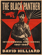 The Black Panther: Intercommunal News Service 1967-1980 - Hilliard, David (Editor)