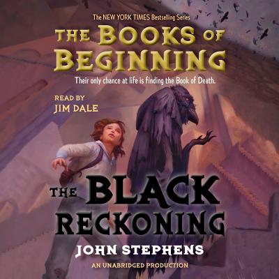 The Black Reckoning - Stephens, John, and Dale, Jim (Read by)