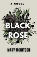 The Black Rose