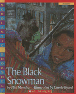 The Black Snowman - Mendez, Phil