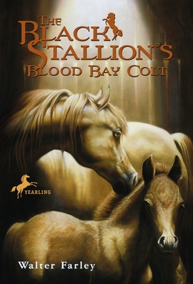 The Black Stallion's Blood Bay Colt: (Reissue) - Farley, Walter