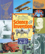 The Blackbirch Encyclopedia of Science and Invention A-D - Tesar, Jenny E, and Bunch, Bryan H