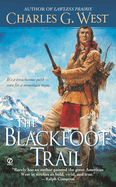 The Blackfoot Trail