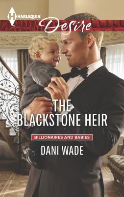 The Blackstone Heir - Wade, Dani