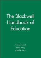 The Blackwell Handbook of Education