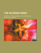 The Blessed Bees