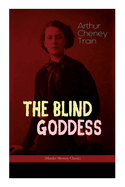 THE BLIND GODDESS (Murder Mystery Classic): Legal Thriller