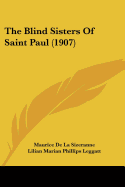 The Blind Sisters Of Saint Paul (1907)