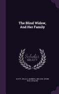 The Blind Widow, And Her Family