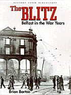 The Blitz: Belfast in the War Years