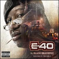 The Block Brochure: Welcome to the Soil, Pt. 5 - E-40