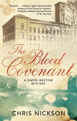 The Blood Covenant - Nickson, Chris