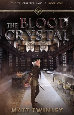 The Blood Crystal - Twinley, Matt