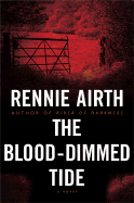 The Blood-Dimmed Tide - Airth, Rennie