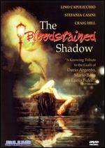 The Blood Stained Shadow