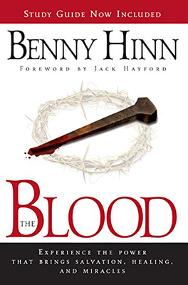 The Blood Study Guide: Experience the Power to Transform You - Hinn, Benny