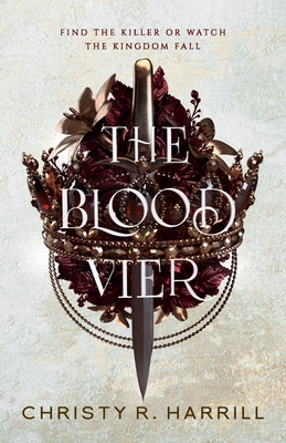 The Blood Vier - Harrill, Christy R