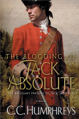 The Blooding of Jack Absolute - Humphreys, C C