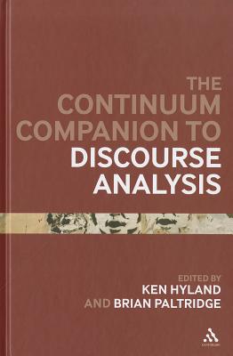 The Bloomsbury Companion to Discourse Analysis - Hyland, Ken, Dr. (Editor)
