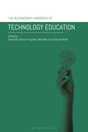 The Bloomsbury Handbook of Technology Education