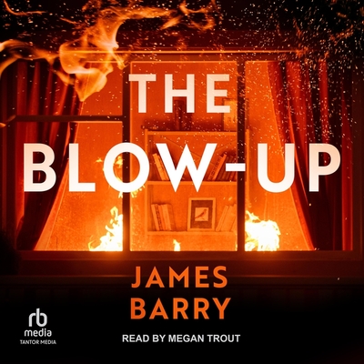 The Blow-Up - Barry, James