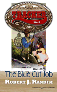 The Blue Cut Job: Tracker
