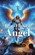 The Blue-Flamed Angel