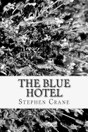 The Blue Hotel