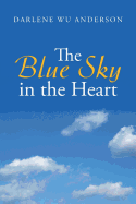 The Blue Sky in the Heart