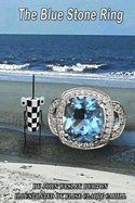 The Blue Stone Ring