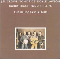 The Bluegrass Album, Vol. 1 - The Bluegrass Album Band