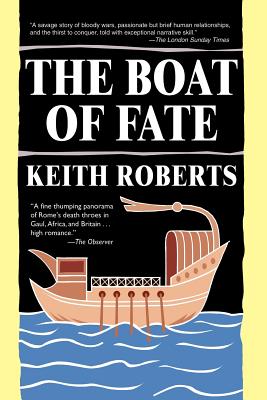 The Boat of Fate - Roberts, Keith