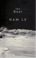 The Boat: Three Choices for America's Role in the World - Le, Nam