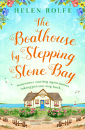 The Boathouse by Stepping Stone Bay
