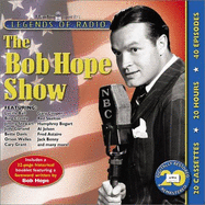 The Bob Hope Show - Radio Spirits (Creator)