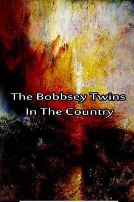 The Bobbsey Twins In The Country - Hope, Laura Lee