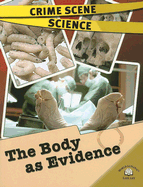 The Body as Evidence