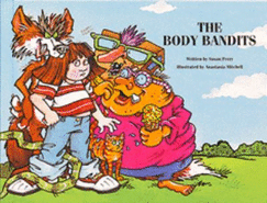 The Body Bandits